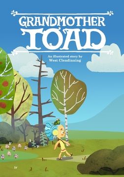 portada Grandmother Toad: It's never a good sign when magic shows up uninvited (en Inglés)
