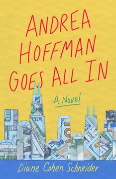 portada Andrea Hoffman Goes all in: A Novel (en Inglés)
