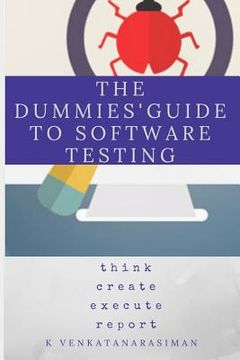 portada The Dummies' Guide to Software Testing (en Inglés)
