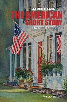 portada The American Short Story Handbook (Wiley Blackwell Literature Handbooks) (en Inglés)
