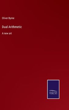 portada Dual Arithmetic: A new art (en Inglés)