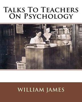 portada Talks To Teachers On Psychology