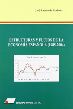 portada Estructuras y flujos de la economia española (1985-2004)