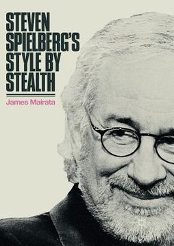 portada Steven Spielberg's Style by Stealth (in English)