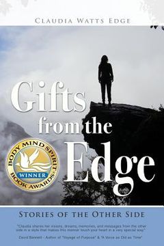 portada Gifts from the Edge: Stories of the Other Side (en Inglés)