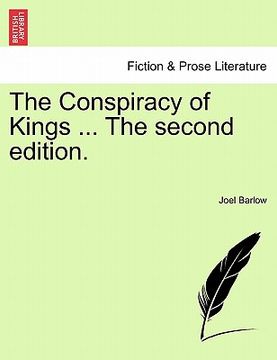 portada the conspiracy of kings ... the second edition. (en Inglés)