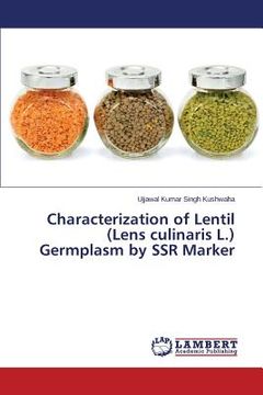 portada Characterization of Lentil (Lens culinaris L.) Germplasm by SSR Marker (en Inglés)