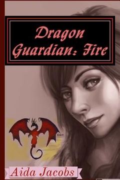 portada Dragon Guardian: Fire (en Inglés)