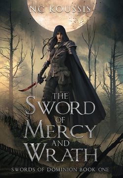 portada The Sword of Mercy and Wrath (en Inglés)