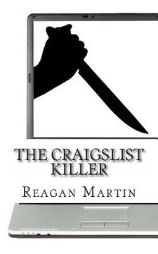 portada The Craigslist Killer: A Biography of Richard Beasley (en Inglés)
