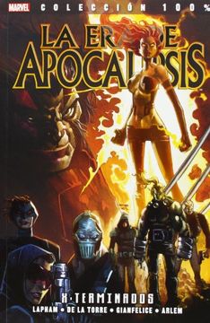 portada La era del Apocalipsis 1 X-Terminados (in Spanish)