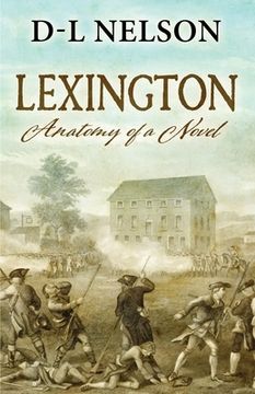portada Lexington: Anatomy of a Novel (in English)