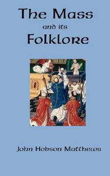 portada the mass and its folklore (en Inglés)
