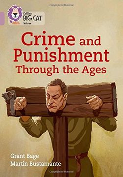 portada Collins big cat - Crime & Punishment Through the Ages: Band 18/Pearl 