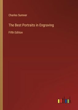 portada The Best Portraits in Engraving: Fifth Ediiton (en Inglés)