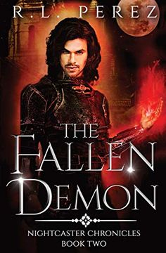 portada The Fallen Demon: A Paranormal Enemies to Lovers (Nightcaster Chronicles) (en Inglés)