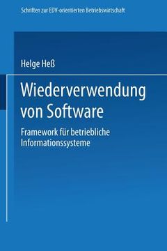 portada Wiederverwendung Von Software: Framework Für Betriebliche Informationssysteme (en Alemán)