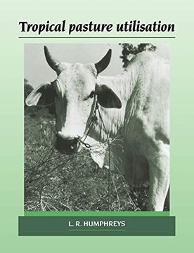 portada Tropical Pasture Utilisation (en Inglés)