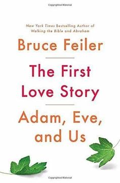 portada The First Love Story: Adam, Eve, and Us