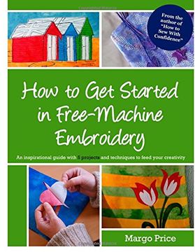portada How to get Started in Free-Machine Embroidery (en Inglés)