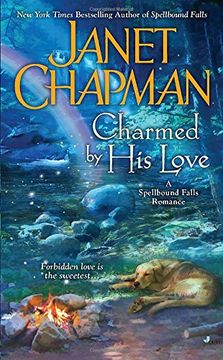 portada Charmed by his Love (Spellbound Falls) (en Inglés)