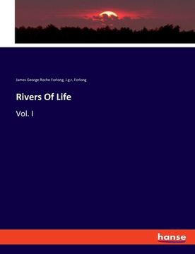 portada Rivers Of Life: Vol. I (en Inglés)