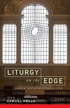 portada Liturgy on the Edge: Pastoral and Attractional Worship (in English)