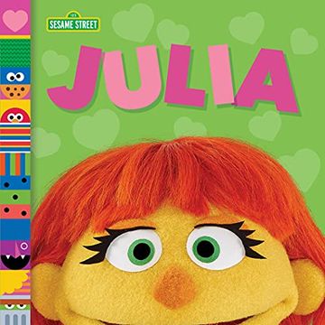 portada Julia (Sesame Street Friends) (1 2 3 Sesame Street Friends) (in English)