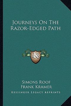 portada journeys on the razor-edged path (in English)