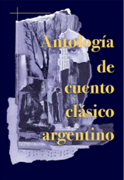 portada Antologia de Cuento Clasico Argentino