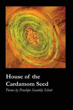 portada House of the Cardamom Seed (en Inglés)