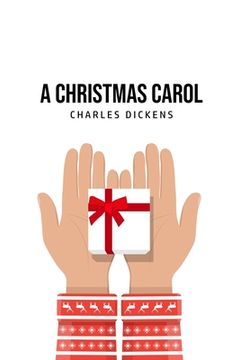 portada A Christmas Carol: Being A Ghost Story of Christmas