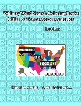 portada Whimsy Word Search: Cities and Towns, Letters (en Inglés)
