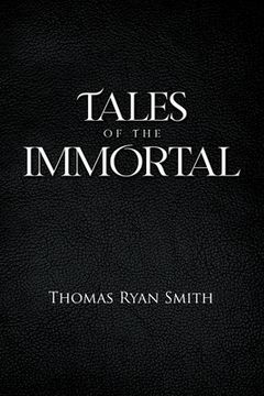 portada Tales of the Immortal (in English)