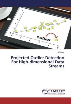 portada Projected Outlier Detection For High-dimensional Data Streams