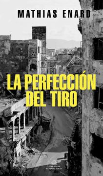 portada La perfección del tiro (in Spanish)
