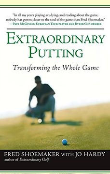 portada Extraordinary Putting: Transforming the Whole Game 