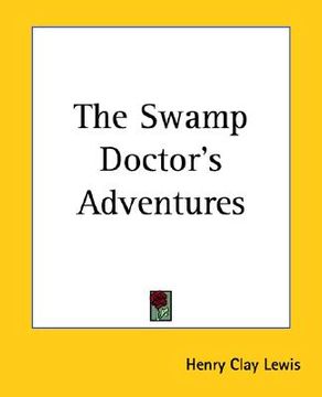 portada the swamp doctor's adventures (en Inglés)