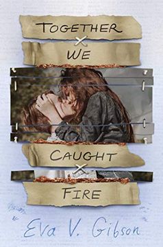 portada Together we Caught Fire (en Inglés)