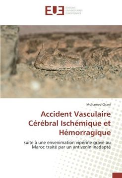 Libro Accident Vasculaire Cérébral Ischémique Et Hémorragique: Suite à ...