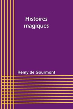 portada Histoires magiques (en Francés)