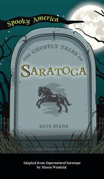 portada Ghostly Tales of Saratoga