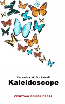 portada Kaleidoscope: The Poetry of Cat Russell (en Inglés)