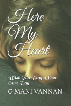 portada Here My Heart: Wish You Happy Love Ours Day (en Inglés)