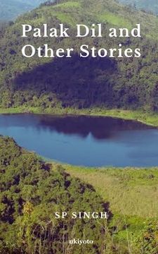 portada Palak Dil and Other Stories (en Inglés)