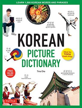 portada Korean Picture Dictionary: Learn 1,200 key Korean Words and Phrases (Dictionaries) [Idioma Inglés] (Tuttle Picture Dictionary) (en Inglés)