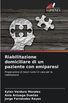 portada Riabilitazione domiciliare di un paziente con emiparesi (in Italian)