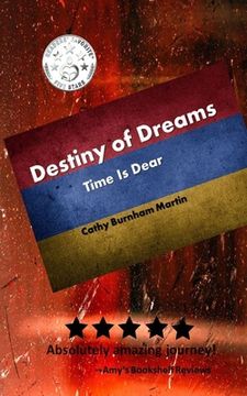 portada Destiny of Dreams: Time is Dear: 1 (en Inglés)