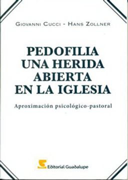 portada Pedofilia una Herida Abierta en la Iglesia Aproximacion  Psicologico-Pastoral