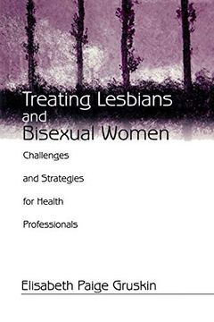 portada Treating Lesbians and Bisexual Women: Challenges and Strategies for Health Professionals (en Inglés)